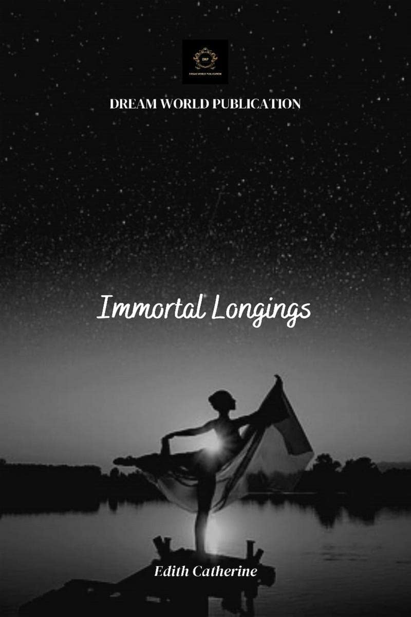 Immortal Longings : Immortal Longings is a book wherein the author has flourished her poems with utmost experience and anticipat