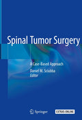 SPINAL TUMOR SURGERY A CASE BASED APPROACH (HB 2019)