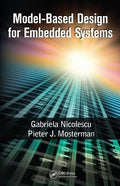 ModelBased Design for Embedded Systems (Computational Analysis, Synthesis, and Design of Dynamic Systems)