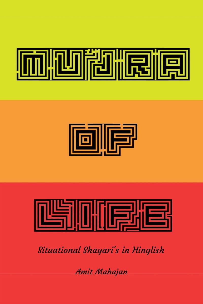 Mujra Of Life : Situational Shayari In Hinglish