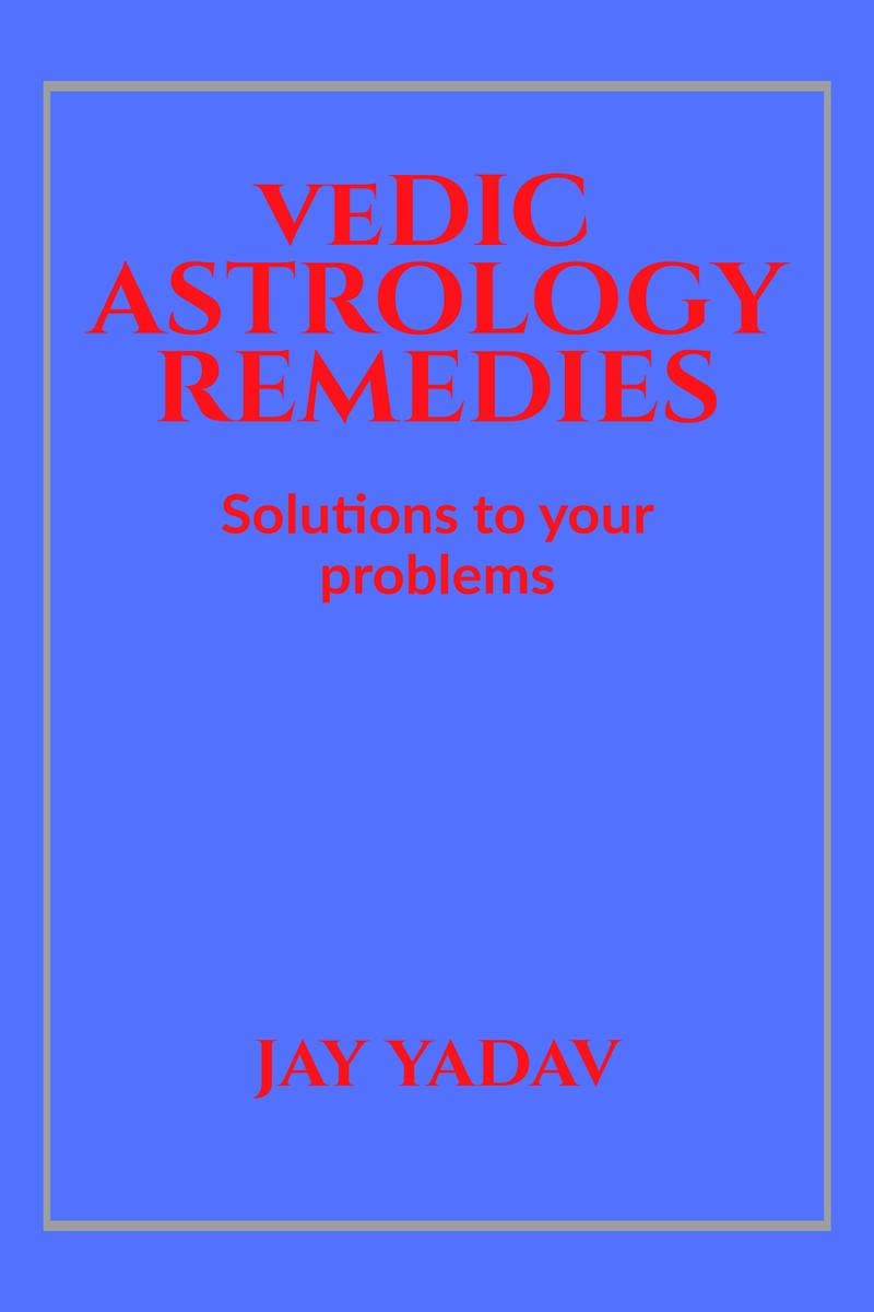 Vedic Astrology Predictions : Solutions to your problems