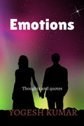 Emotions: Thought and Quotes