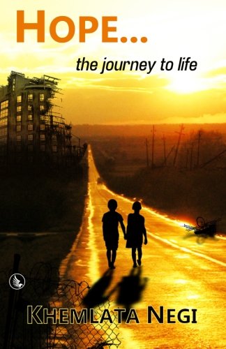 Hope: The Journey to Life