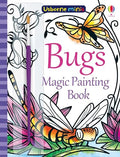 Bugs Magic Painting Book (Usborne Minis)