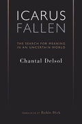 Icarus Fallen: The Search for Meaning in an Uncertain World (Crosscurrents)