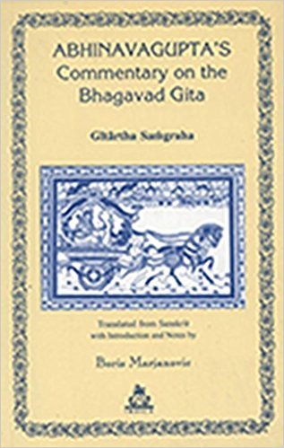 Abhinavaguptas Commentary on the Bhagavad Gita (Pb)
