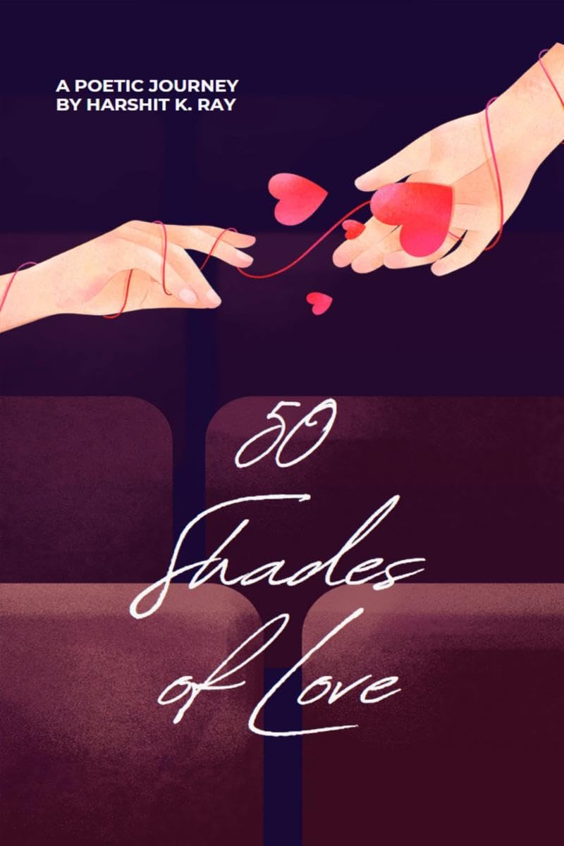 50 Shades Of Love : A Poetic Journey
