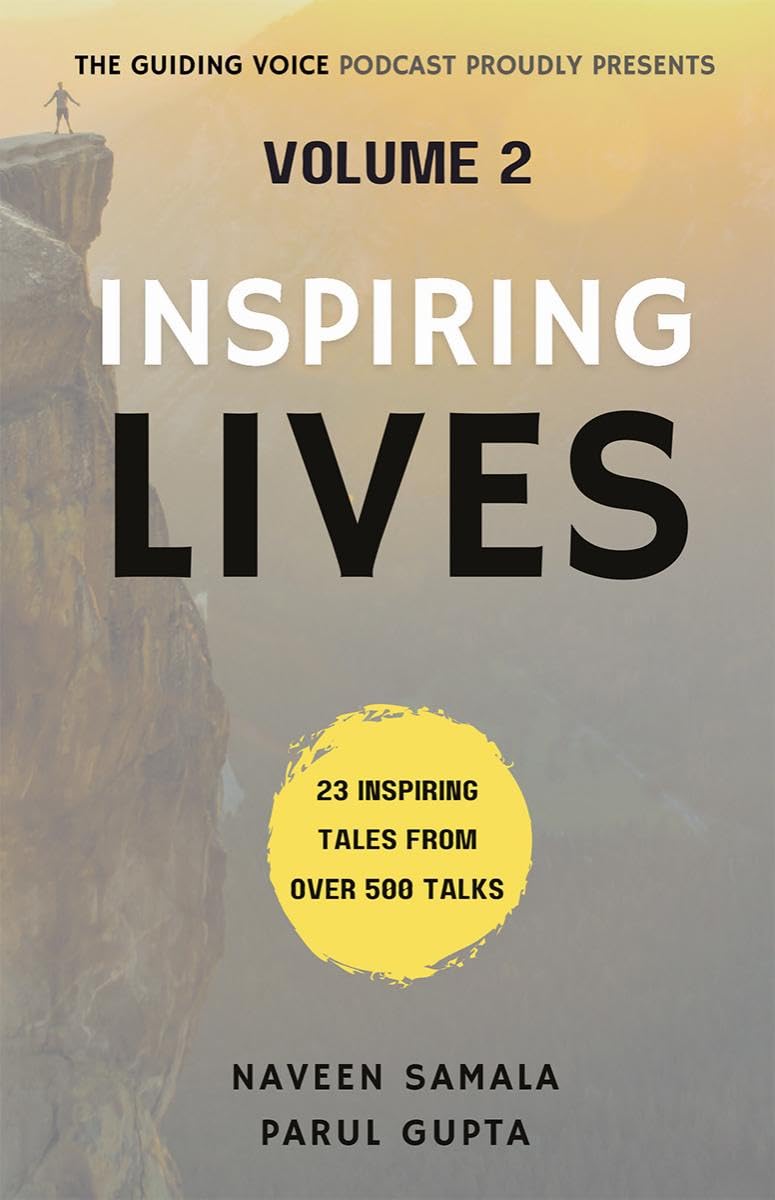 The Guiding Voice Inspiring Lives Volume 2 : Conversations That Matter