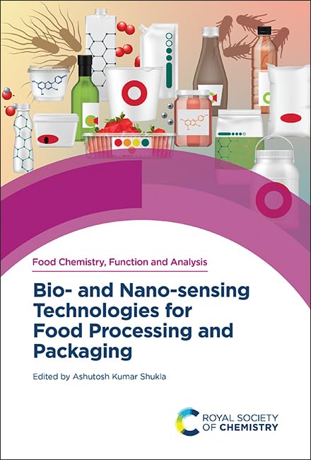 BIO AND NANO SENSING TECHNOLOGIES FOR FOOD PROCESSING AND PACKAGING