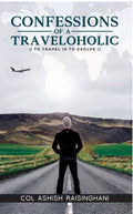 Confessions of a Traveloholic