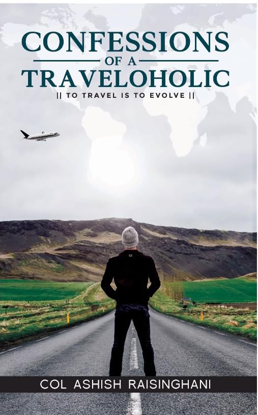 Confessions of a Traveloholic