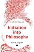 Initiation into Philosophy