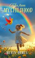 Tales From My Childhood