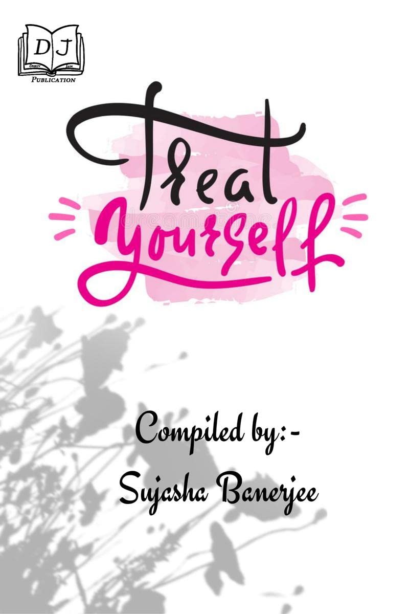 TREAT YOURSELF