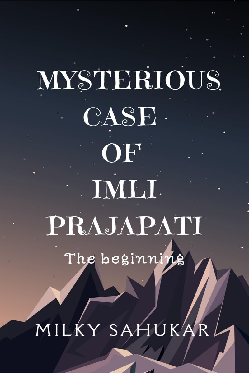 Mysterious Case of Imli Prajapati: The beginning