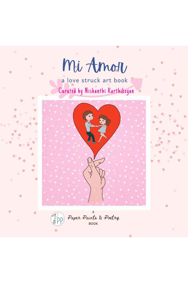 Mi Amor: A Love Struck Art Book