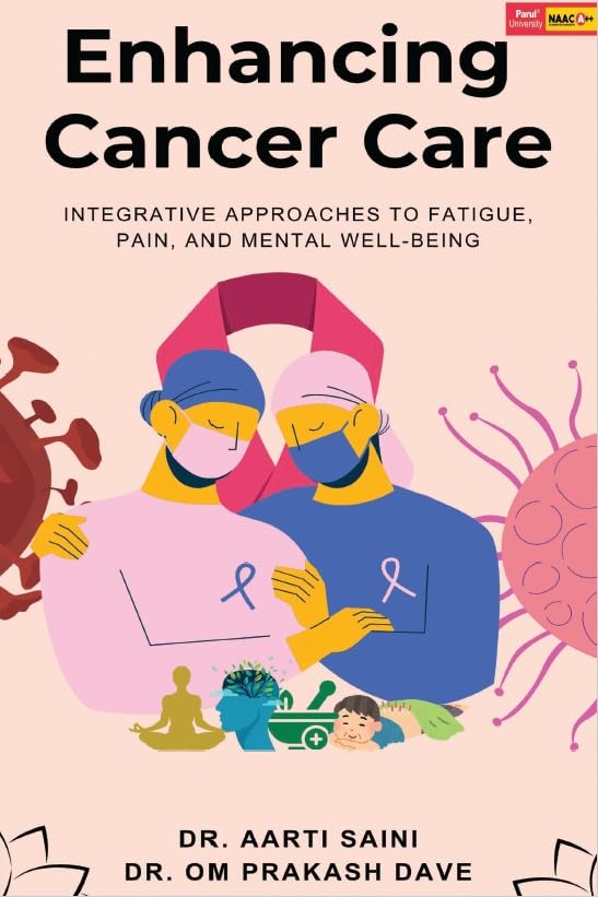 Enhancing Cancer Care Integrative Approaches to Fatigue, Pain, and Mental Wellbeing