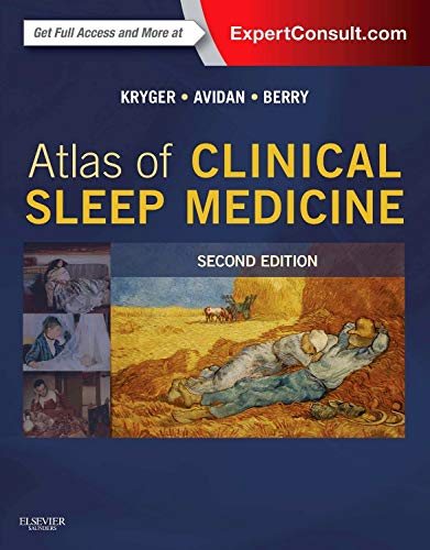 Atlas of Clinical Sleep Medicine: Expert Consult  Online and Print