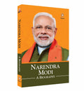 Narendra Modi A Biography