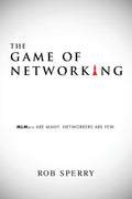 The Game of Networking: MLMers ARE MANY. NETWORKERS ARE FEW.
