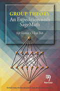 Group Theory An Expedition With Sage Math