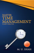 Master Time Management in Sixty Minutes