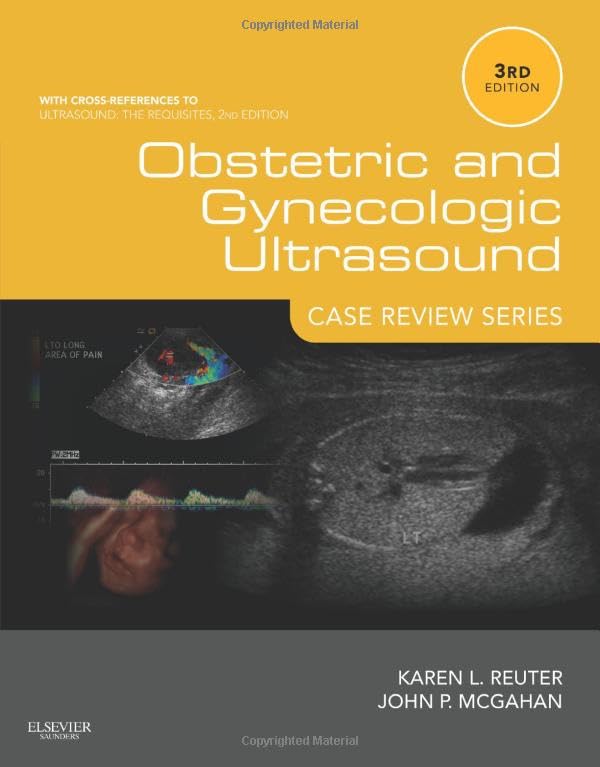 Obstetric and Gynecologic Ultrasound: Case Review Series