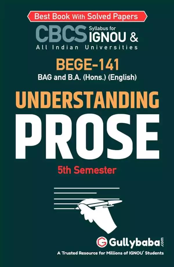 Gullybaba IGNOU BAEGH 5th Sem BEGE141 Understanding Prose in English  Latest Edition IGNOU Help Book with Solved Previous Year