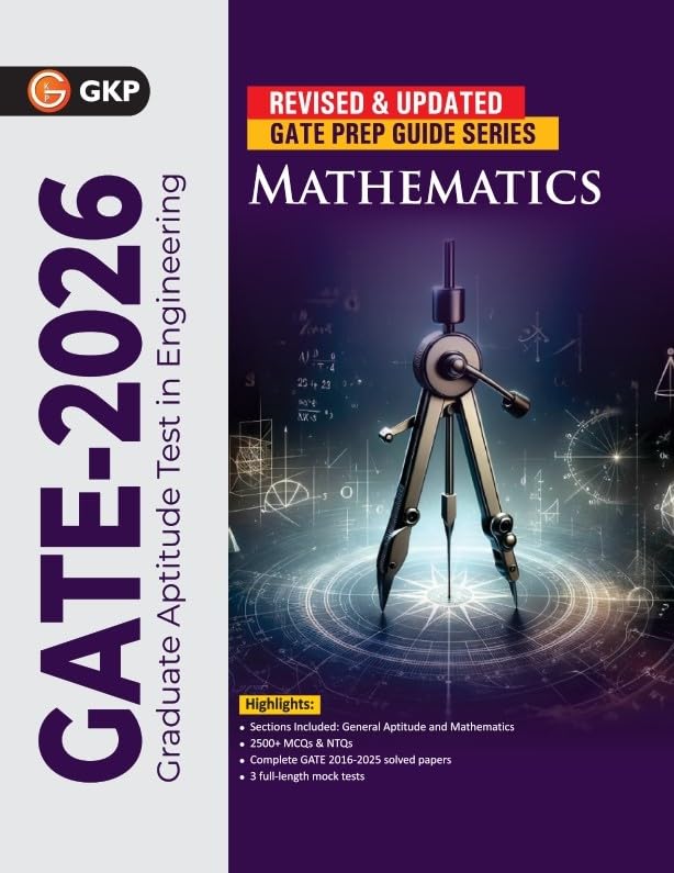 GKP GATE 2026 : Mathematics  Guide| Solved Papers 20162025| 2500+ MCQs for Practice