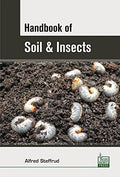 Handbook Of Soil And Insects