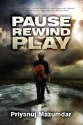 Pause. Rewind. Play