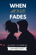 When Love Fades /   