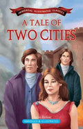A Tale of Two Cities (Immortal Illustrated Classics)