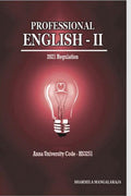 PROFESSIONAL ENGLISH  II : As per the Anna University Latest Syllabus for Second Semester B.E / B.Tech Students