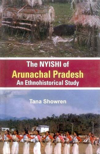 Regency Publications The Nyishi of Arunachal Pradesh