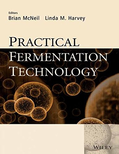 PRACTICAL FERMENTATION TECHNOLOGY (ORIGINAL PRICE $ 222.00)