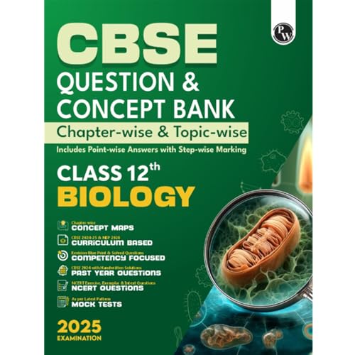 (Old Edition) PW CBSE Question & Concept Bank (QCB) Class 12 Biology 2024  2025 Chapterwise and Topicwise Solved Questions [P