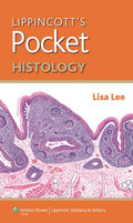 Lippincotts Pocket Histology (Lippincotts Pocket Series)