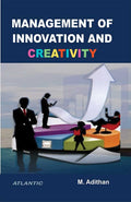 Management Of Innovation And Creativity