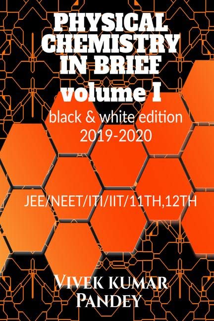 Physical Chemistry In Brief
