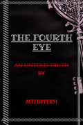 The Fourth Eye : An Untold Truth