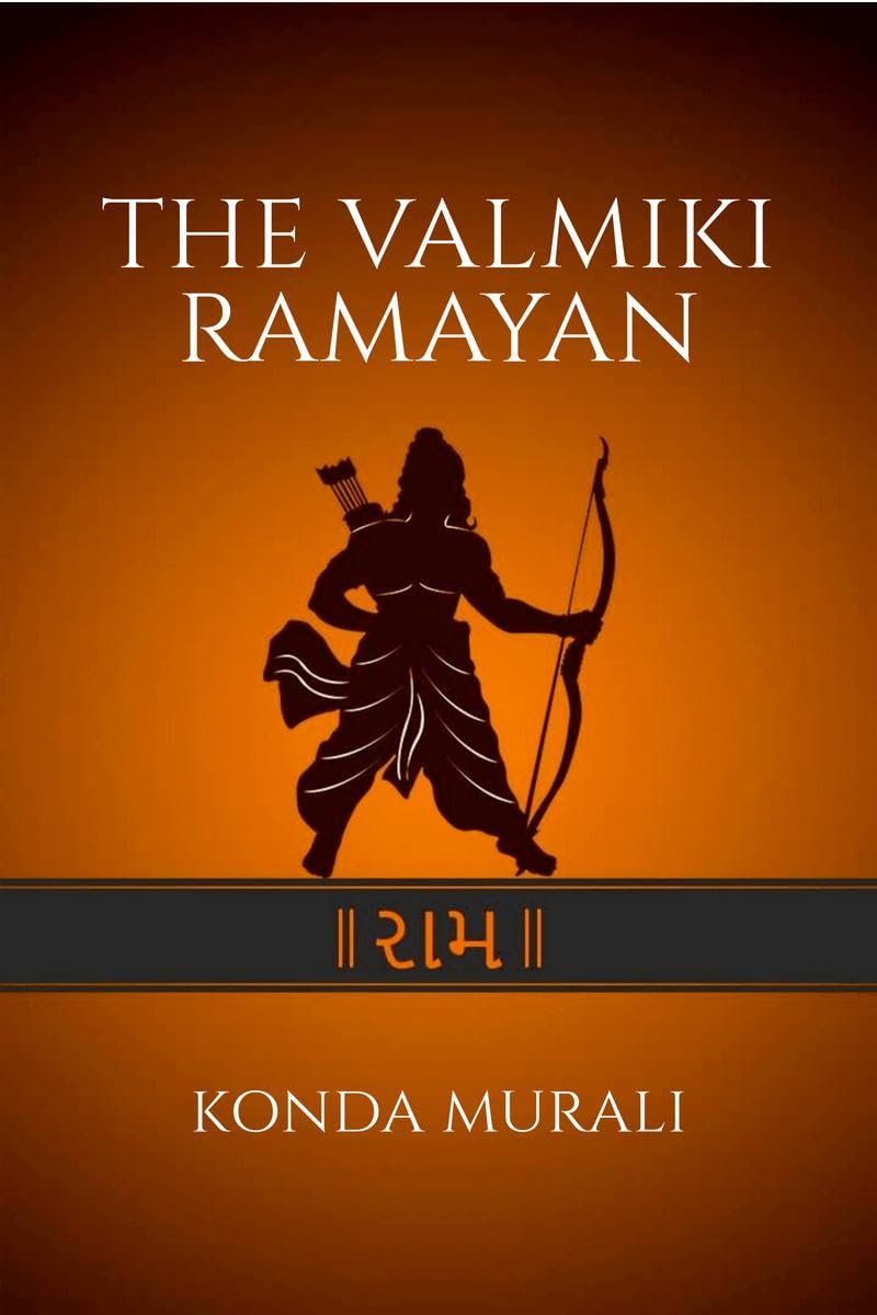 The Valmiki Ramayan : PartI