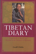 Tibetan Diary: From Birth to Death and Beyond in the shadow of manaslu