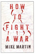 How To Fight A War