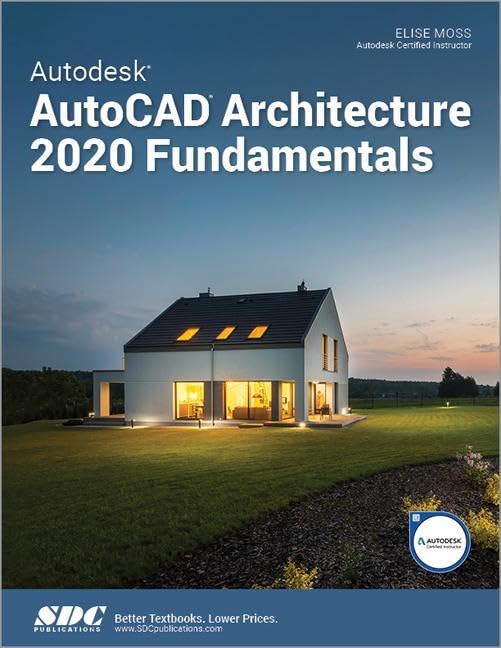 Autodesk Autocad Architecture 2020 Fundamentals (Pb 2019)