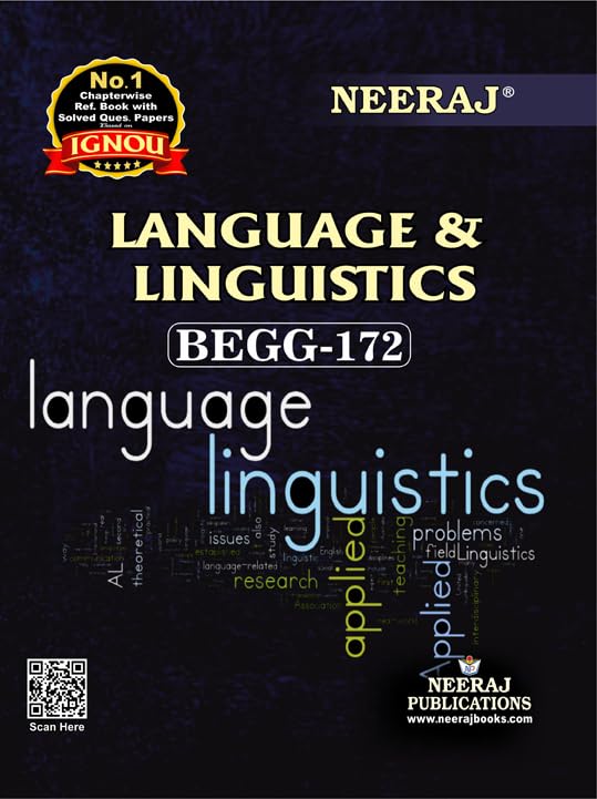 NEERAJ BEGG172 Language and Linguistics IGNOUChapter Wise Help Book including Many Solved SAMPLE Papers & Important Exam Note
