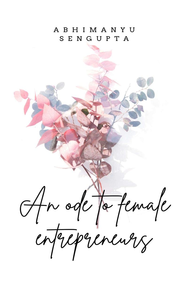 An ode to female entrepreneurs