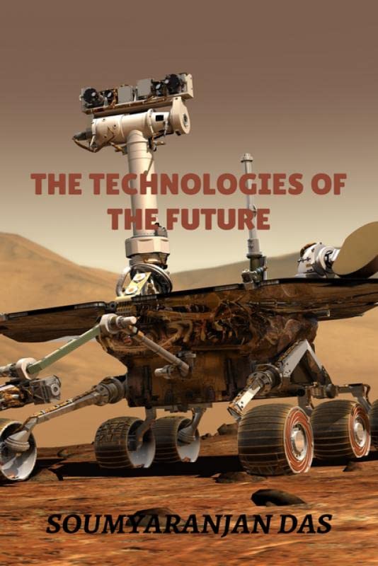 The Technologies Of The Future