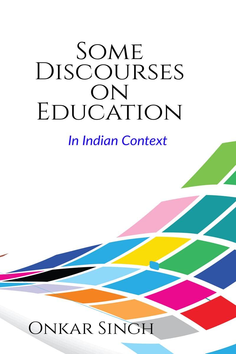 Some Discourses On Education