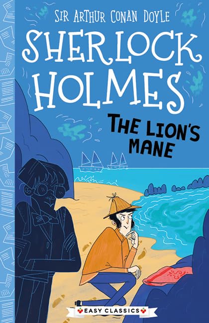 Sherlock Holmes: The Lions Mane: 30 (The Sherlock Holmes Childrens Collection)